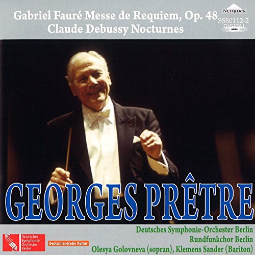 Faure (1845-1924) - Faure Requiem, Debussy Nocturnes : Pretre / Berlin Deutsches Symphony Orchestra - Import CD