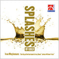 Royal Netherlands Army Band - Splashes of Gold / Ivan Meylemans, Royal Netherlands Army Band "Johan Willem Friso" - Import CD