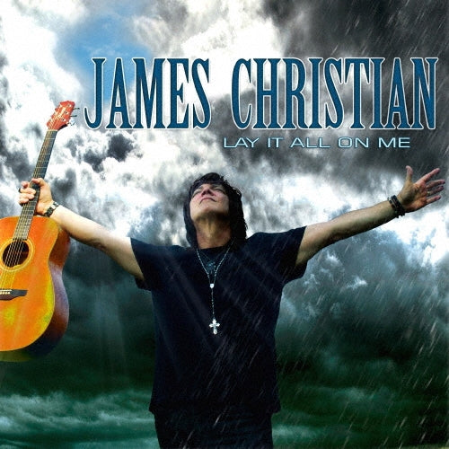 James Christian - Lay It All On Me - Japan CD Bonus Track