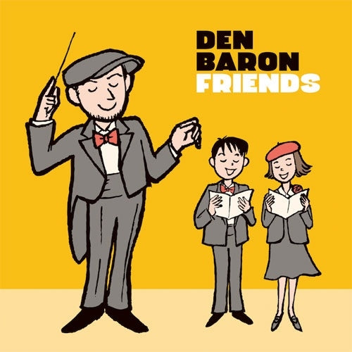 Den Baron - Friends - Japan Record Store Day LP Record