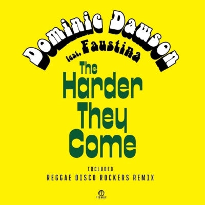 Dominic Dawson Feat. Faustina - The Harder They Come (Jimmy Cliff) - Japan Vinyl 7 inch Single Record