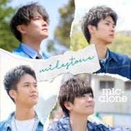 Mic-Alone - Milestone - Japan CD single