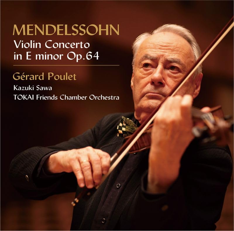 Gerard Poulet,Kazuki Sawa, TOKAI Friends Chamber Orchestra - Violin Concert - Japan CD