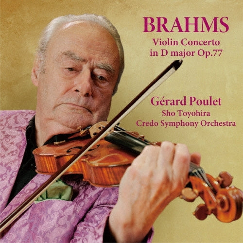 Gerard Poulet - Brahms: Violin Concerto - Japan CD