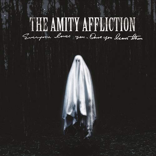 The Amity Affliction - Everyone Loves You... Once You Leave Them - Japan CD