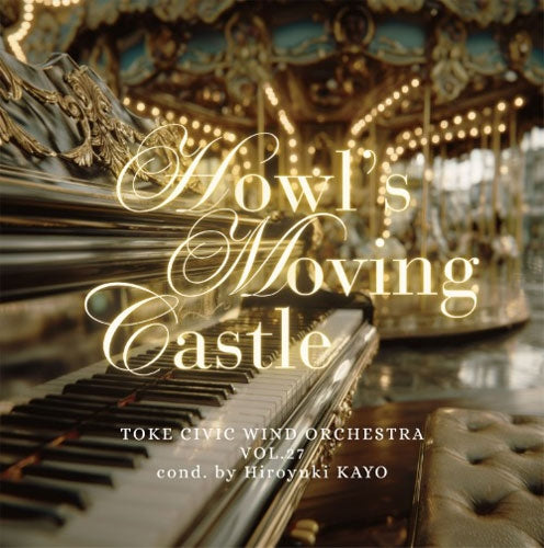 Toke Civic Wind Orchestra、Wind Company Wind Orchestra - Howl'S Moving Castle - Japan CD