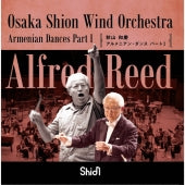 Osaka Shion Wind Orchestra - Armenian Dances Part 1 - Japan CD