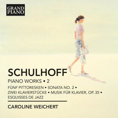 Caroline Weichert - Erwin Schulhoff: Piano Works Vol.2 - Import CD