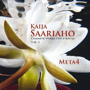Meta4 - Saariaho: Kaiya Sariaho: Chamber Music for Strings Collection 1 - Import CD