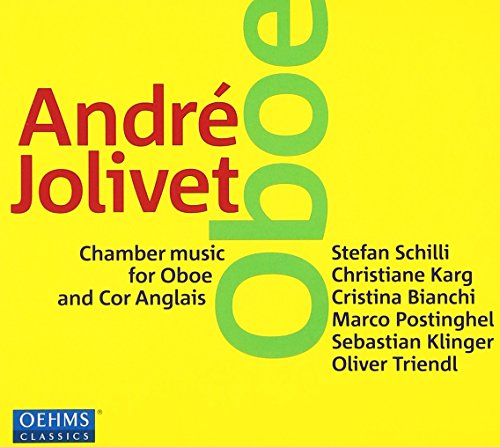 Jolivet (1905-1974) - Chamber Music for Oboe & Cor Anglais : Schilli(Ob, E-hr)Postinghel(Fg)Triendl(P)etc - Import CD