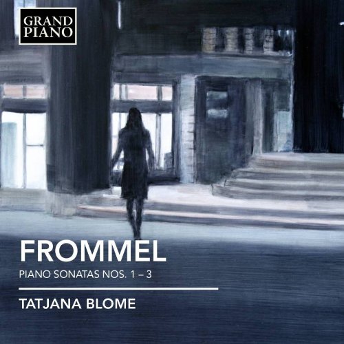 Frommel, Gerhard (1906-1984) - Piano Sonata, 1, 2, 3, : Blome - Import CD