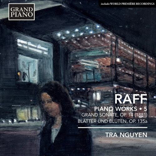 Tra Nguyen - Joachim Raff: Piano Music Vol.5 - Import CD