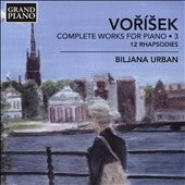 Biljana Urban - Vorisek: Complete Works For Piano Vol.3 - 12 Rhapsodies Op.1 - Import CD