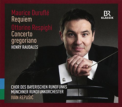Durufle, Maurice (1902-1986) - Durufle Requiem, Respighi Concerto Gregoriano : Repusic / Munich Radio Orchestra, Bavarian Radio Choir, etc - Import CD