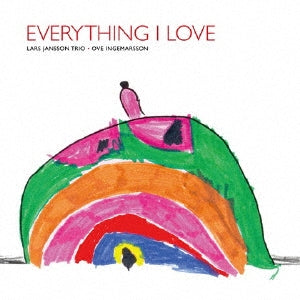 Lars Jansson Trio、Ove Ingemarsson - Everything I Love - Japan CD