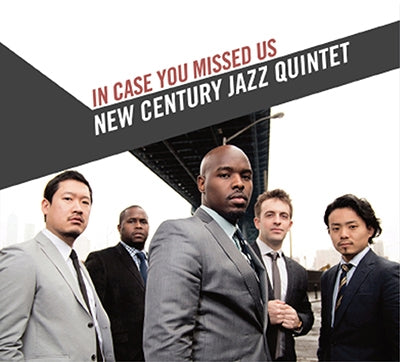 New Century Jazz Quintet - In Case You Missed Us - Japan CD