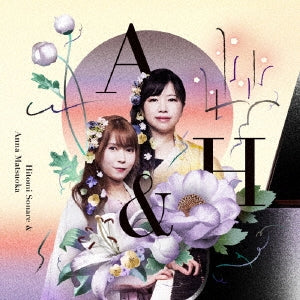 Hitomi Sonare & Anna Matsuoka - A & H - Japan CD