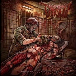 Carrion - Morbid Nailgun Necropsy - Import CD