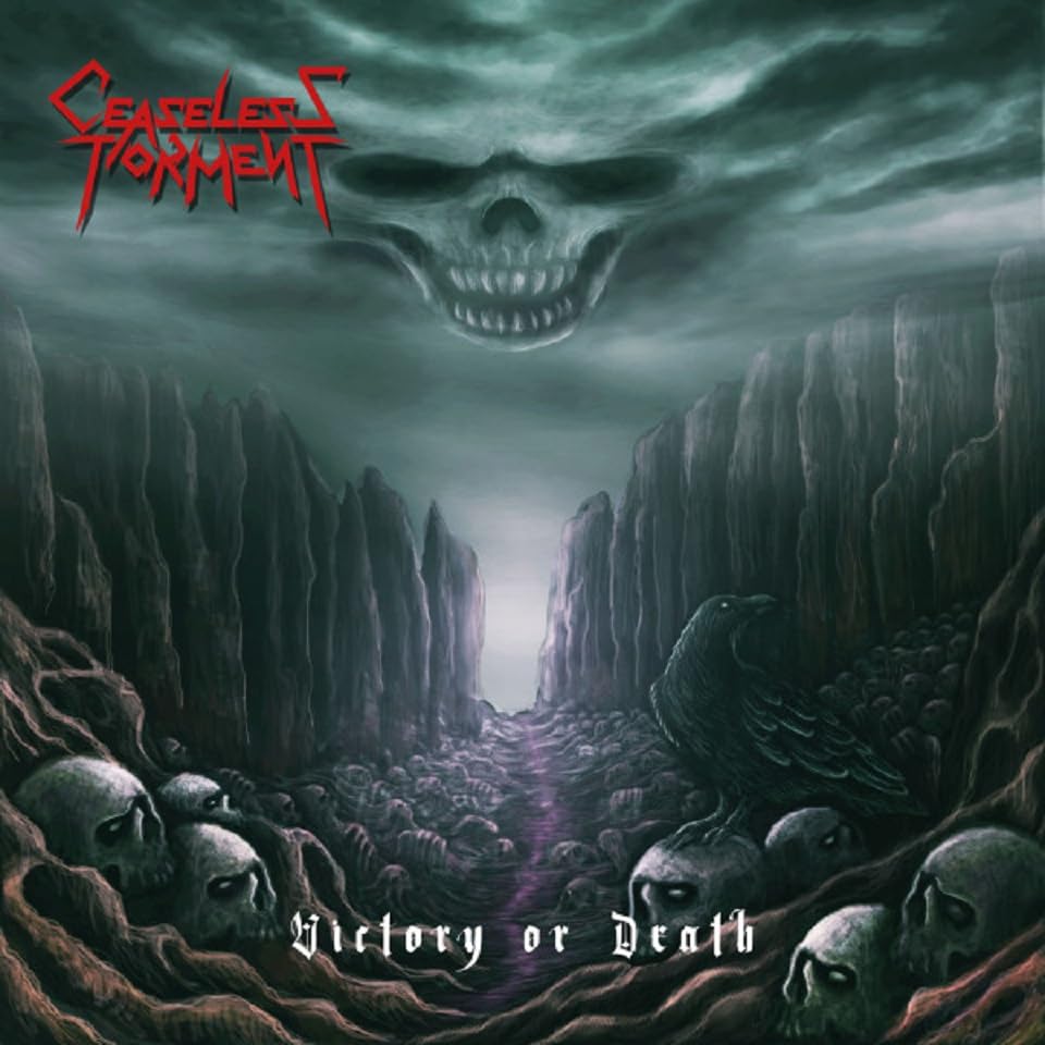 Ceaseless Torment - Victory Or Death - Import CD
