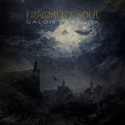 Fragment Soul - Galois Paradox - Import CD