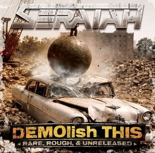 Seraiah - DEMOLISH THIS - Import CD