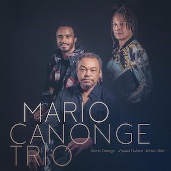 Mario Canonge Trio - Mario Canonge Trio - Import CD