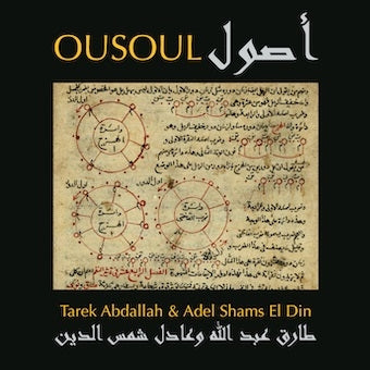 Tarek Abdallah 、 Adel Shams El-Din - Ousoul - Import CD