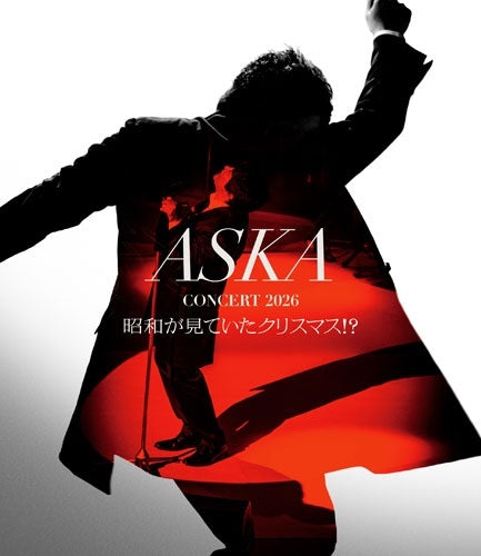 Aska - Aska Concert 2026 Shouwa Ga Miteita Christmas!? - Japan Blu-ray Disc + 2 CD