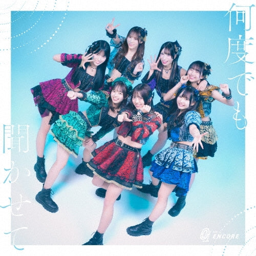 THE ENCORE - Nandodemo Kikasete - Japan CD