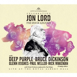 Steve Balsamo & Micky Moody 、 Miller Anderson 、 Rick Wakeman 、 Margo Buchanan 、 Jeremy Irons & Paul Mann 、 Paul Weller 、 Paul Weller & Micky Moody - Celebrating Jon Lord At The Royal Albert Hall - Japan 3 CD Bonus Track