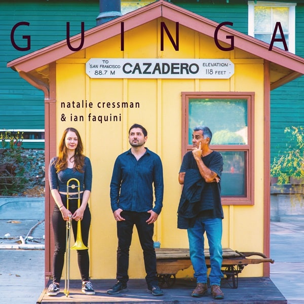 Natalie Cressman 、 Ian Faquini - Guinga - Japan CD