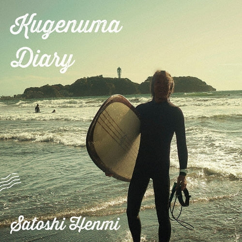 Satoshi Henmi - Kugenuma Diary - Japan Mini LP CD