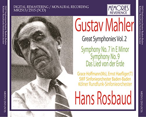 Mahler (1860-1911) - Symphonies Nos.7, 9, Das Lied von der Erde : Hans Rosbaud / SWR SO, Cologne RSO, Grace Hoffmann, Ernst Haefliger (1954-57)(3CD) - Import 3 CD
