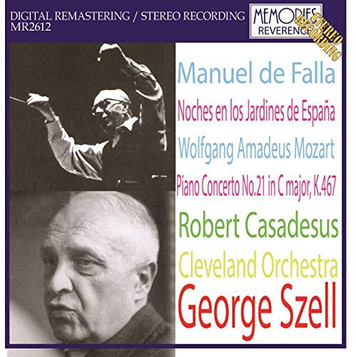 Mozart (1756-1791) - Mozart Piano Concerto No.21, Falla Noches en los Jardines de Espana : Robert Casadesus(P)George Szell / Cleveland Orchestra (1966 Stereo) - Import CD