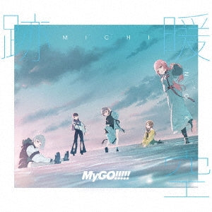 MyGO!!!!! - Michinoku - Japan Type-B CD+2Blu-ray Disc