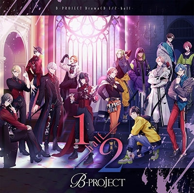 B-PROJECT - 1/2-half- - Japan CD