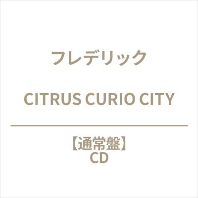 Frederic - Citrus Curio City - Japan CD