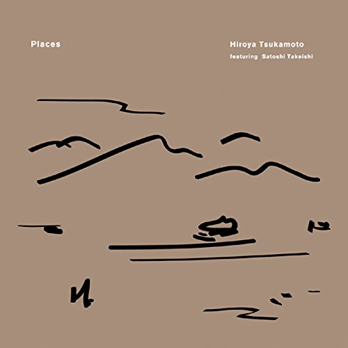 Hiroya Tsukamoto Featuring Satoshi Takeishi - Places - Japan CD