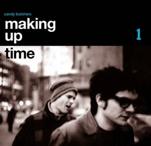 The Candy Butchers - Making Up Time - Japan Mini LP CD Limited Edition