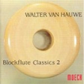 Walter Van Hauwe - Blockflute Classics 2 - Import CD