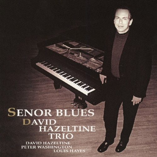 David Hazeltine Trio - SENOR BLUES(paper-sleeve)(reissue) - Japan Mini LP CD