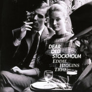 Eddie Higgins Trio - Dear Old Stockholm - Japan SACD