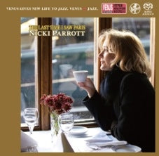 Nicki Parrott - Last Time I Saw Paris - Japan SACD Digipak