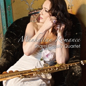 Sharel Cassity Quartet - Manhattan Romance - Japan CD