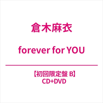 Mai Kuraki - Forever For You - Japan CD+DVD Limited Edition