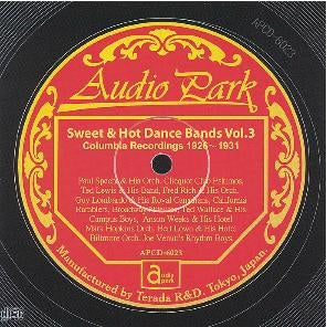 Various Artists - Sweet & Hot Dance Band VOLUME 3 ,Columbia Recordings (1926-1931) - Japan CD