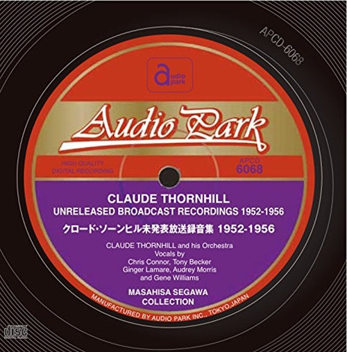 Claude Thornhill - Claude Thornhill Unreleased Broadcast Recordings 1952-1956 - Japan CD