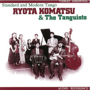 Ryota Komatsu & the Tangui - Argentina Tango No Genzai -standard and Modern Tango - Japan CD