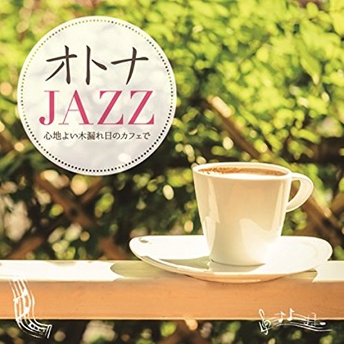 Moonlight Jazz Blue 、 JAZZ PARADISE - Otona Jazz -Kokochiyoi Komorebi No Cafe De- - Japan CD