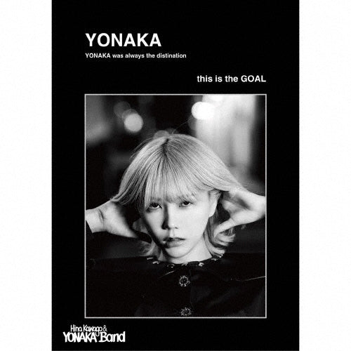 Hina Kawago & Yonaka Band - YONAKA - Japan Type-A CD+booklet+pictures Limited Edition